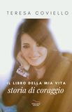 Il libro della mia vita, storia di coraggio