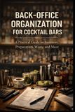 Backoffice Independently Published Backoffice organization for cocktail bars