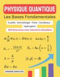 Physique Independently Published Physique Quantique (Les Bases Fondamentales) Paperback