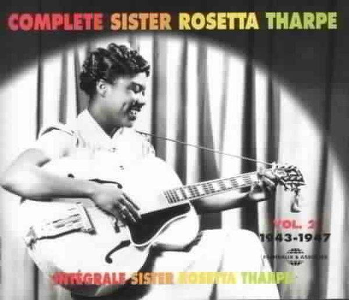 Music&Words Sister Rosetta Tharpe - Intégrale Volume 2 : 1943-1947 (CD)