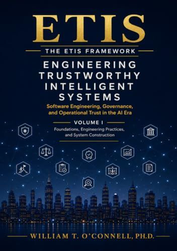 Engineering Trustworthy Intelligent Systems: Software Engineering, Governance, and Operational Trust in the AI Era