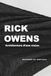 RICK OWENS - ARCHITECTURE D'UNE VISION