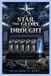 THE Independently Published THE STAR, THE GLORY, AND THE DROUGHT