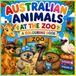 Australian Animals at the Zoo: Cute Australian Zoo Animals Colouring Book for Kids