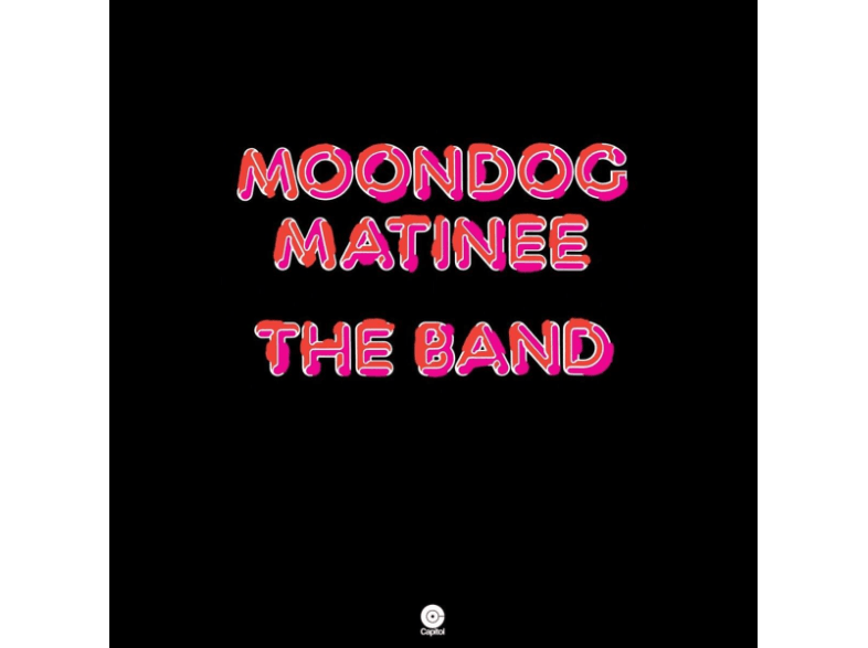 Capitol The Band - Moondog Matinee LP