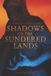 Shadows Svetling Press Shadows of the Sundered Lands