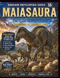 Dinosaur Encyclopedia Series Vol.16 Maiasaura: The Good Mother Lizard