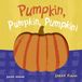 Pumpkin, Libri GmbH Pumpkin, Pumpkin, Pumpkin! Kartonboek