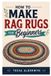 HOW Independently Published How to Make Rag Rugs for Beginners