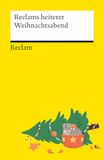 Reclams Reclam Reclams heiterer Weihnachtsabend