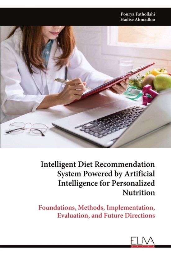 Intelligent Libri GmbH Intelligent Diet Recommendation System Powered by Artificial Intelligence for Personalized Nutrition