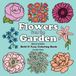 Flowers from the Garden: Hand Drawn Bold & Easy Coloring Book
