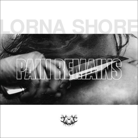 Pain Lorna Shore Pain Remains