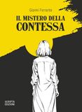 Il Scripta Il mistero della contessa Paperback