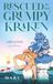 Rescued By The Grumpy Kraken: A Cozy Monster Romance (Monsters of Saltford Bay)