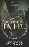 Les Sky Gold Les Étoiles en Feu Paperback