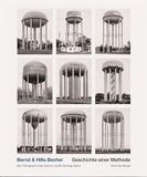 Bernd Schirmer/Mosel Verlag GmbH Bernd & Hilla Becher. Geschichte einer Methode