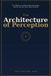 The Libri GmbH The Architecture of Perception: The Hidden Law Behind Identity, Reality, and the Life You Were Meant to Build