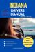 INDIANA Bol Drivers Guide- Indiana Drivers Manual