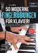 50 Artist Ahead 50 moderne Fingerübungen für Klavier!