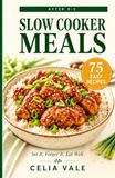 After 9-5 Slow Cooker Meals