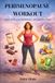 PERIMENOPAUSE WORKOUT: How to Train With Your Hormones, Lose Belly Fat, Boost Energy and Sleep Better Through Perimenopause and Beyond