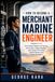 How Merchant Marine Engineer: An Honest Guide to Training, Life at Sea, Salary Reality, and Career Fit in the United States and United Kingdom