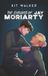 The Exploits of Jay Moriarty