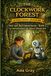 The Clockwork Forest: A STEM Coding Adventure for Neurodivergent and Pattern-Thinking Kids (Ada and Bolt Adventures Book 2)