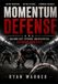Momentum Defense: Building Fast, Efficient, and Relentless Defensive Practices