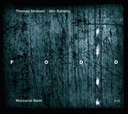 Outhere Ecm Records Thomas Strønen & Iain Ballamy - Mercurial Balm (CD)