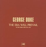 Brilliant Classics George Duke - The Era Will Prevail (The MPS Studio Years 1973-1976) (7 LP) (Special Edition) (Remastered)