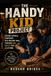 The Handy Homeowner The Handy Kid Project