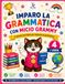 Imparo la Grammatica con Micio Grammy – Volume 4: I Verbi