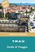 Trogir Trogir Guida ai viaggi 2026-2027: Scopri strade medievali, lungomare adriatico, monumenti storici, cucina locale e consigli pratici per la tua fuga in Croazia