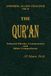 The Qur'an: Selected Surahs, Commentary and Bible Comparisons