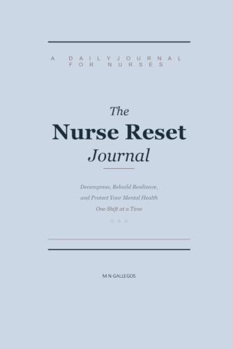 The Nurse Reset Journal