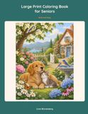 Large Print Coloring Book for Seniors: 40 Bold and Easy Flowers, Birds, Gardens and Cozy Scenes: Simple Big Designs for Relaxation, Low Vision and Beginners
