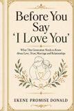 Before Libri GmbH Before You Say I Love You Paperback