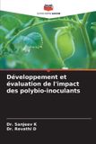 Développement Editions Notre Savoir Développement et évaluation de l'impact des polybio-inoculants Paperback