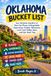 Oklahoma Bucket List: Your Ultimate Checklist of Must-See Places, Unforgettable Experiences, Outdoor Adventures, Local Food, Hidden Gems, and Epic Road Trips