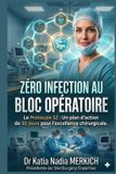 La Bibliotheque Et Archives Nationales Du Quebec La Méthode 5Z pour la sécurité patient et la prévention des ISO Paperback