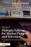 Dialogue Taylor & Francis Verlag GmbH Dialogue Editing for Motion Pictures and Television / Paperback / 2026