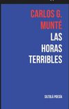 Las Ediciones de la Isla de Siltolá, S.L. Las horas terribles Paperback