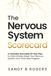 The Nervous System Scorecard: A Clinically Grounded 30-day Plan to Calm Anxiety, Reset Your Nervous System, and Track Real Progress