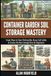Container Garden Soil Storage Mastery: Smart Ways to Store Potting Mix, Reuse Soil Safely & Choose the Best Storage Bins for Beginners