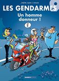 Les Gendarmes - 9: Un homme donneur ! | Olivier Sulpice