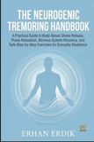 THE NEUROGENIC TREMORING HANDBOOK
