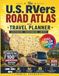 The U.S. RVers Road Atlas and Travel Planner