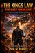 THE KING’S LAW: The Last Warrant